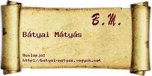 Bátyai Mátyás névjegykártya